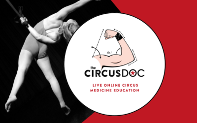 Upcoming Webinar! Learning The Ropes: An Intro To Caring For Circus Artists For All Healthcare Providers